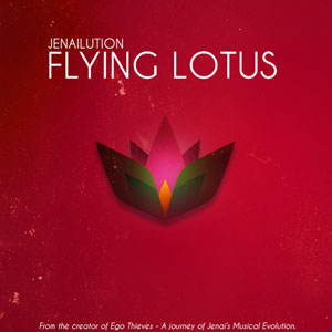 Jenailution – Flying Lotus