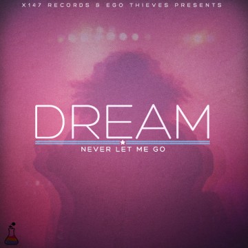 Dream-Never-Let-Me-Go-Cover