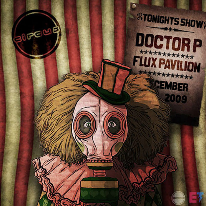 Circus-Records-Ego-Thieves-Mix-Doctor-P-Flux-Pavillion-Cover