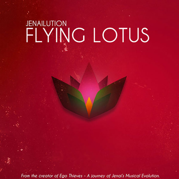 Jenailoution-Flying-Lotus-Mixed-By-Jenai